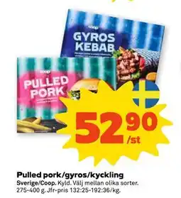 Coop Pulled pork/gyros/kyckling, SEK 52.9 erbjuda