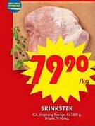 ICA Maxi Skinkstek erbjuda