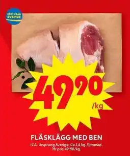 ICA Maxi Fläsklägg med ben erbjuda