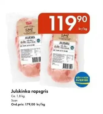 Snabbgross SCAN Julskinka rapsgris erbjuda