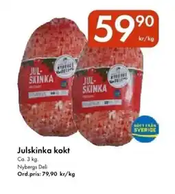 Snabbgross NYBERGS DELI Julskinka kokt erbjuda
