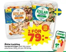 Stora Coop Ätklar kyckling, SEK 79 erbjuda