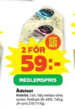 Stora Coop Ädelost, Medlemspris erbjuda