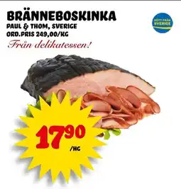 Nelins Bränneboskinka erbjuda