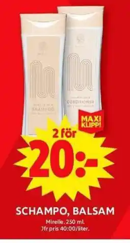 ICA Maxi Mirelle Schampo, balsam erbjuda