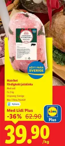 Lidl Matriket Färdigkokt julskinka, Pris i appen erbjuda