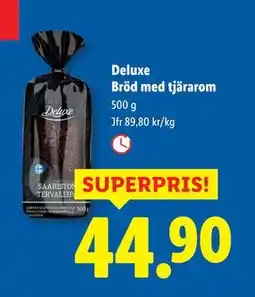 Lidl Deluxe Bröd med tjärarom, SEK 44.9 erbjuda