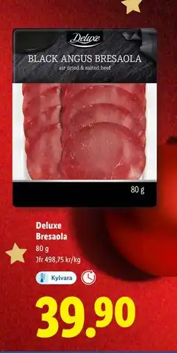 Lidl Deluxe Bresaola, SEK 39.9 erbjuda