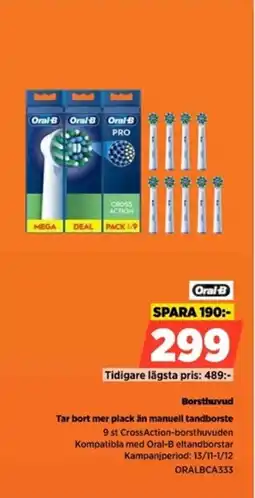 Power Oral-B Borsthuvud Tar bort mer plack än manuell tandborste erbjuda