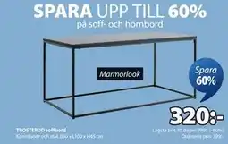 JYSK TROSTERUD soffbord, SEK 320 erbjuda