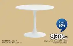 JYSK RINGSTED matbord, SEK 930 erbjuda