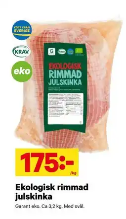 City Gross Ekologisk rimmad julskinka, SEK 175 erbjuda
