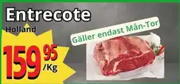 Supergrossen Entrecote, SEK 159.95 erbjuda