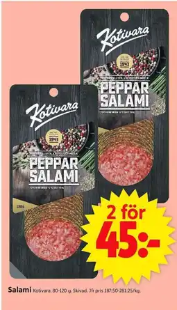 ICA Supermarket Kotivara Salami erbjuda
