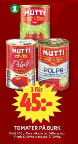 ICA Maxi MUTTI Tomater på burk erbjuda