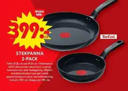 ICA Maxi TEFAL Stekpanna 2-pack erbjuda