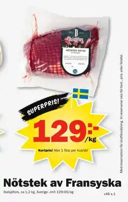 Pekås Nötstek av Fransyska, Medlemspris erbjuda