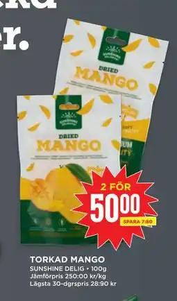 Willys TORKAD MANGO, SEK 50 erbjuda