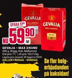 ÖoB GEVALIA – MAX 3/KUND, SEK 59.9 erbjuda