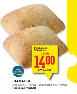 Willys Hemma CIABATTA, Medlemspris erbjuda