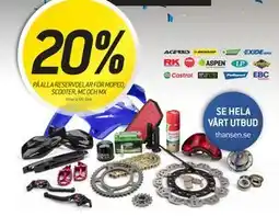 thansen 20%. PÅ ALLA RESERVDELAR FÖR MOPED, SCOOTER, MC OCH MX erbjuda