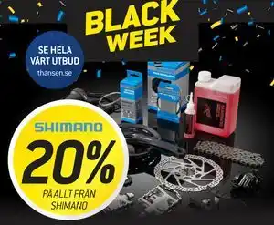thansen 20% PÅ ALLT FRÅN SHIMANO erbjuda