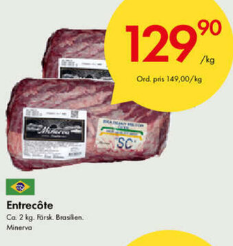 Snabbgross Entrecöte erbjuda