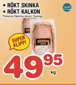 Nya Pulsen Rökt skinka rökt kalkon erbjuda
