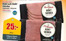 Extra Mjällby Stormarknad JAKOBSDALS Rökt och Kokt Skinka erbjuda