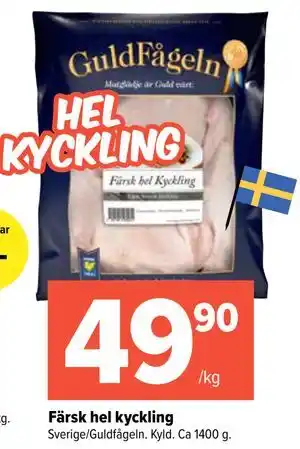 Färsk hel kyckling, SEK 49.9