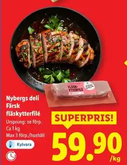 Lidl Nybergs deli Färsk fläskytterfilé, SEK 59.9 erbjuda