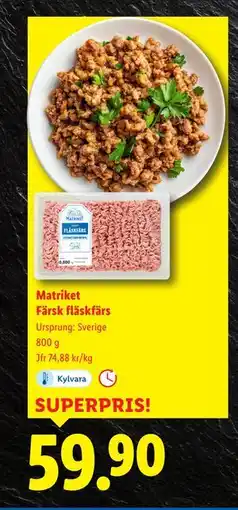 Lidl Matriket Färsk fläskfärs, SEK 59.9 erbjuda