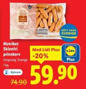 Matriket Skinnfri prinskorv, Pris i appen