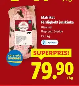 Lidl Matriket Färdigkokt julskinka, SEK 79.9 erbjuda
