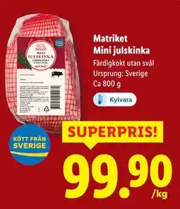 Lidl Matriket Mini julskinka, SEK 99.9 erbjuda
