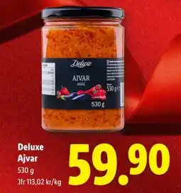 Lidl Deluxe Ajvar, SEK 59.9 erbjuda