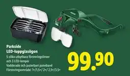 Lidl Parkside LED-luppglasögon, SEK 99.9 erbjuda