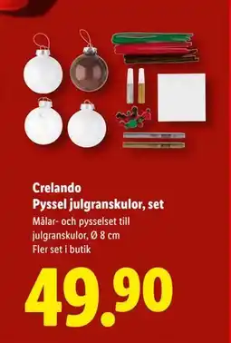Lidl Crelando Pyssel julgranskulor, set, SEK 49.9 erbjuda