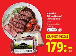 Lidl Naturkött Biff med kappa/ Entrecote i bit, SEK 179 erbjuda