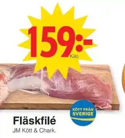Matöppet Fläskfilé, SEK 159 erbjuda