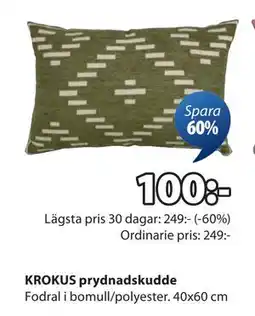 JYSK KROKUS prydnadskudde, SEK 100 erbjuda