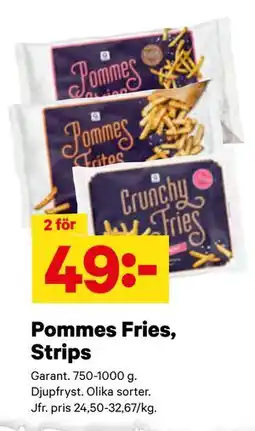 City Gross Pommes Fries, Strips, SEK 49 erbjuda
