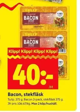 ICA Kvantum Tulip Bacon, stekfläsk erbjuda