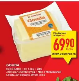 Willys Hemma GOUDA, Medlemspris erbjuda