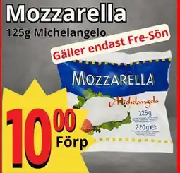 Supergrossen Mozzarella, SEK 10 erbjuda