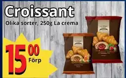 Supergrossen Croissant, SEK 15 erbjuda