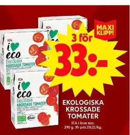 ICA Maxi Ekologiska krossade tomater erbjuda