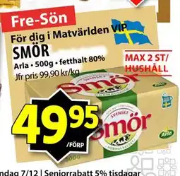 Matvärlden Tensta SMÖR, Medlemspris erbjuda