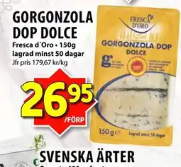 Matvärlden Tensta GORGONZOLA DOP DOLCE erbjuda