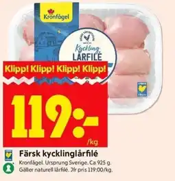 ICA Kvantum Kronfågel Färsk kycklinglårfilé erbjuda